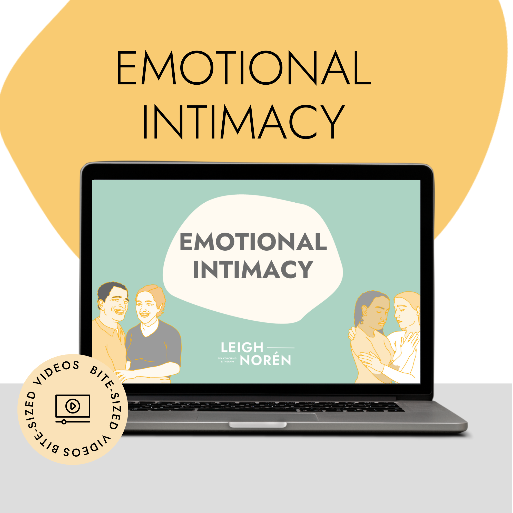 Emotional Intimacy More Of The Good Stuff By Leigh Norén 8859
